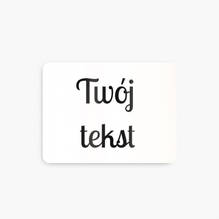 Magnes Twój tekst, 8x5 cm