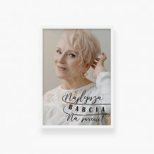 Plakat w ramce, Najlepsza Babcia na świecie - napis - biała ramka, 20x30 cm