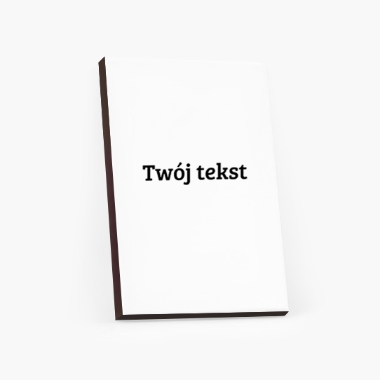 Obraz, Twój tekst, 60x80 cm