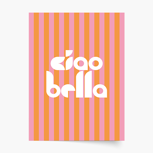 Plakat, Ciao bella, 20x30 cm