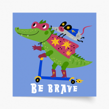 Plakat, Heroes - Be brave, 30x30