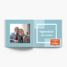 Opowieść dla Dziadka fotoksiążka, 20x20 cm